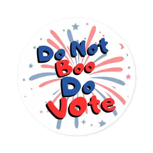 Wear Your Commitment to Democracy with Our “Do Not Boo, Do VOTE” Sticker