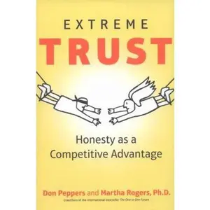USED Book - Extreme Trust: Honesty as a Competitive Advantage by Peppers, Don (Hardcover) - english