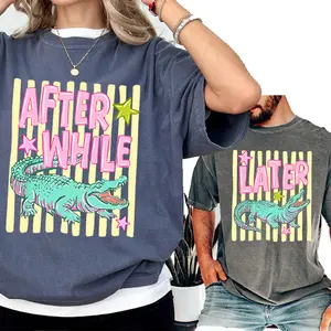 Comfort Colors Later Alligator Shirt, After While Graphic Tee, Cute Southern Aesthetic Crocodile T Shirt