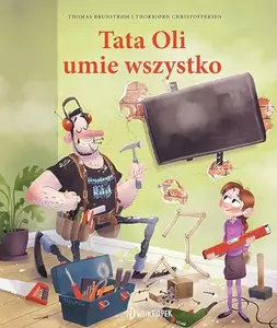 USED-Tata Oli umie wszystko. Tata Oli, tom 12 by Thomas Brunstrøm (Hardcover)