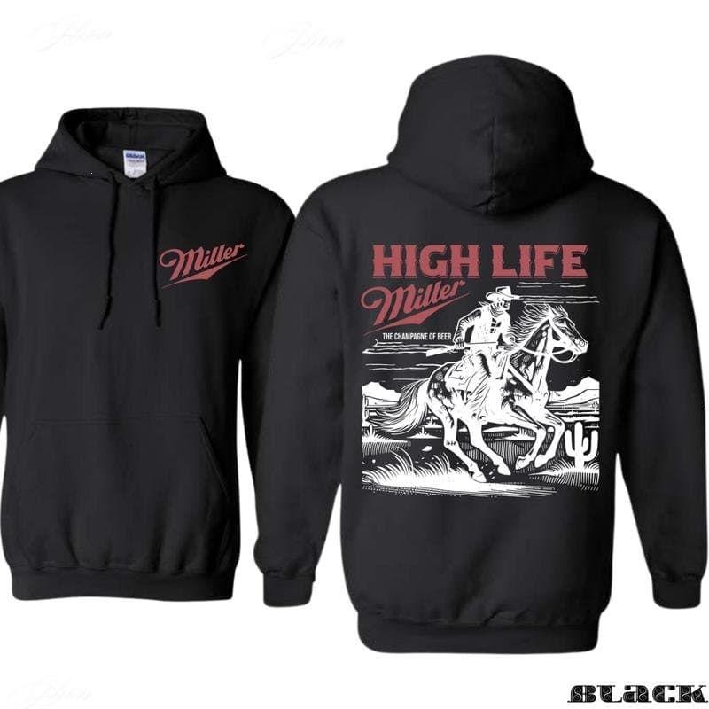 Miller High Life Hoodie - Featuring Front Red Miller Logo, And Back Graphic Of Cowboy On Horse In Desert Scene With THE CHAMPAGNE OF BEER Slogan, Designed For Western Lifestyle Fans Who Appreciate Vintage Beer Branding, Rugged Americana Vibes