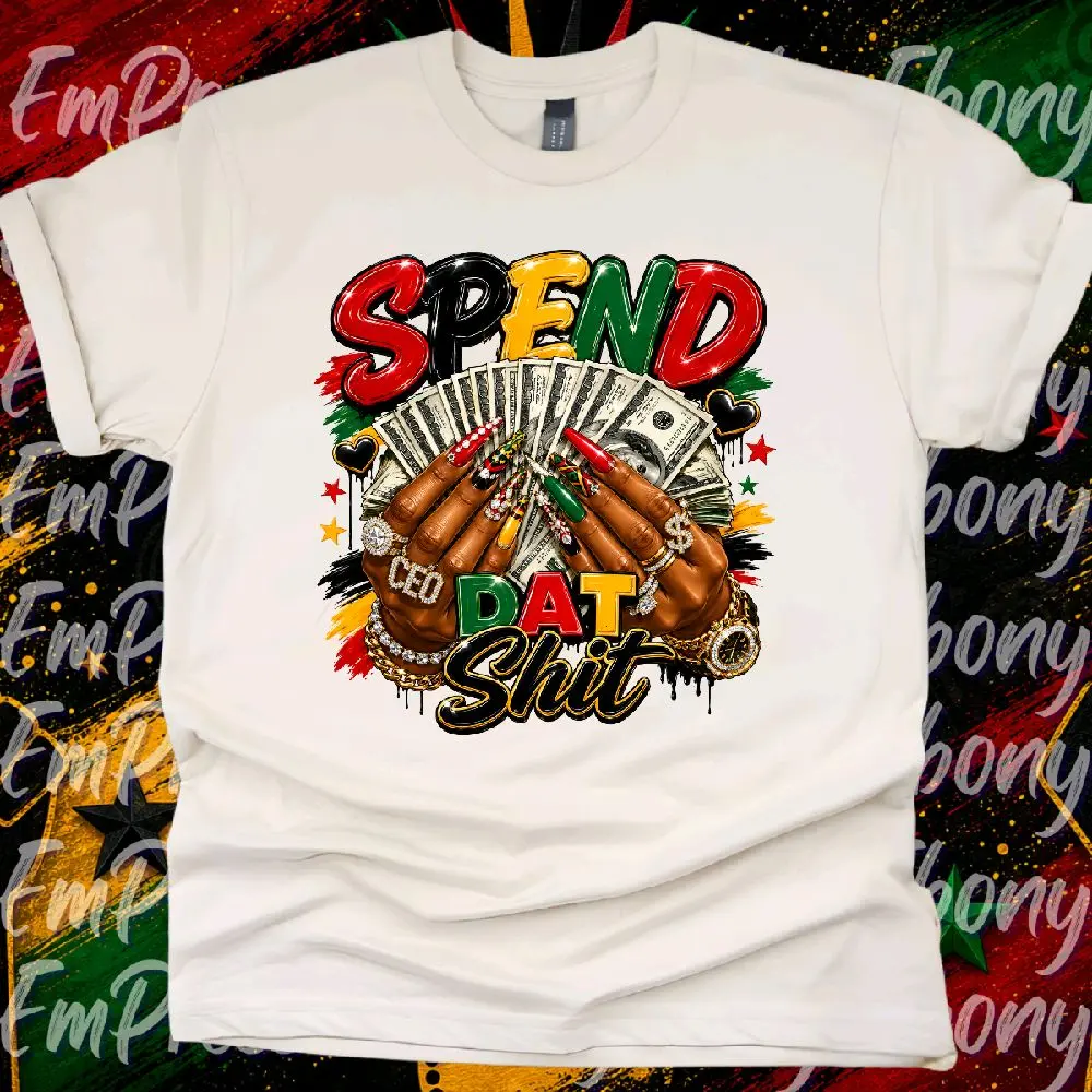 Juneteenth "Spend Dat Shit" Graphic Tee