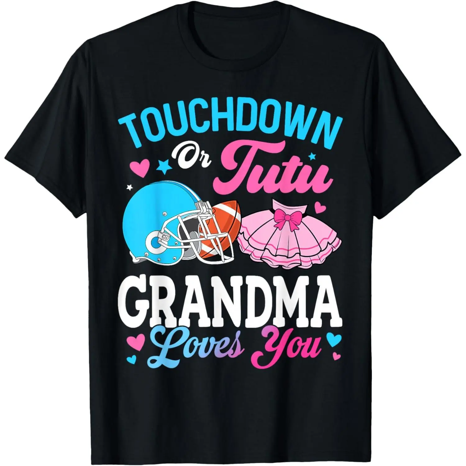 Touchdown or Tutu Grandma Loves You Gender Reveal Family T-Shirt