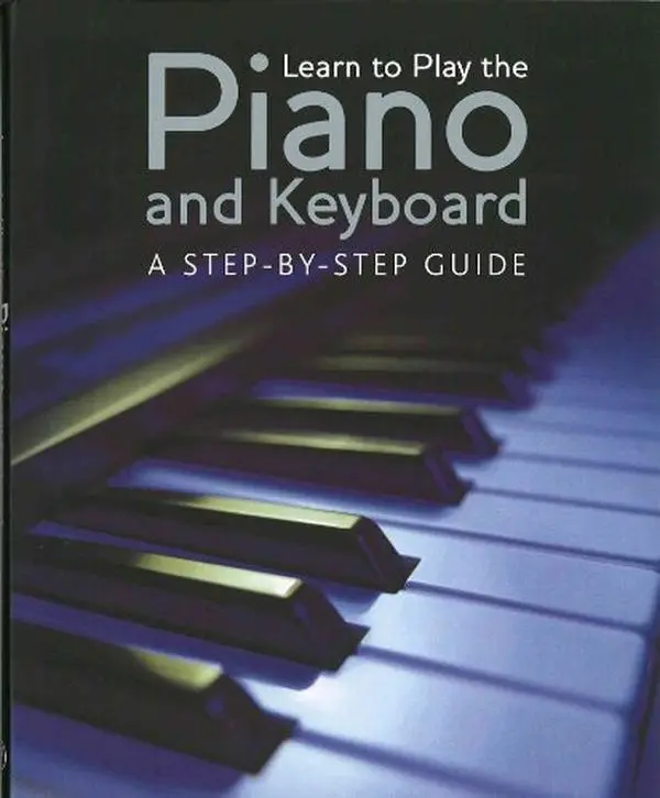 USED-Learn to Play the Piano and Keyboard by Nick French (Hardcover)