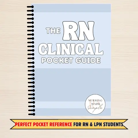 RN Clinical Pocket Guide | Nursing School Study Guide for RN & LPN Students