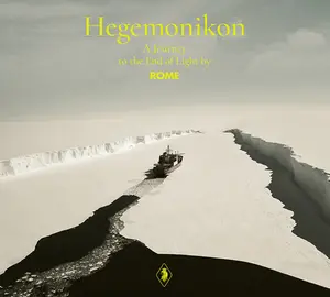 Rome - Hegemonikon - A Journey To The End Of Light  [COMPACT DISC - CD]