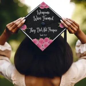 Weapons Were Formed, They Did Not Prosper - Isaiah 54:17 Graduation Cap Topper