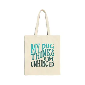My Dog Thinks I'm Unhinged Tote Bag - Blue