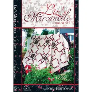 USED-Liz's Mercantile...the Novel by Jodi Barrows (Paperback)