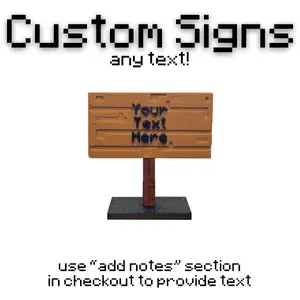 Custom Minecraft-Style Sign. Add Any Text (use "add note" in checkout)