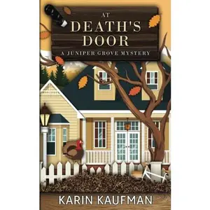 USED-At Death's Door (Juniper Grove Cozy Mystery) by Karin Kaufman (Paperback)