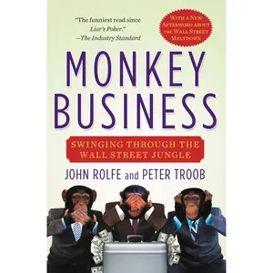Monkey Business by John Rolfe, Peter Troob [Paperback Book]