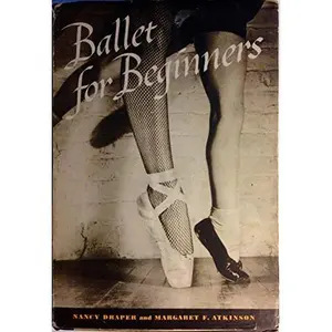 USED-Ballet for Beginners by Draper, Nancy (Hardcover)