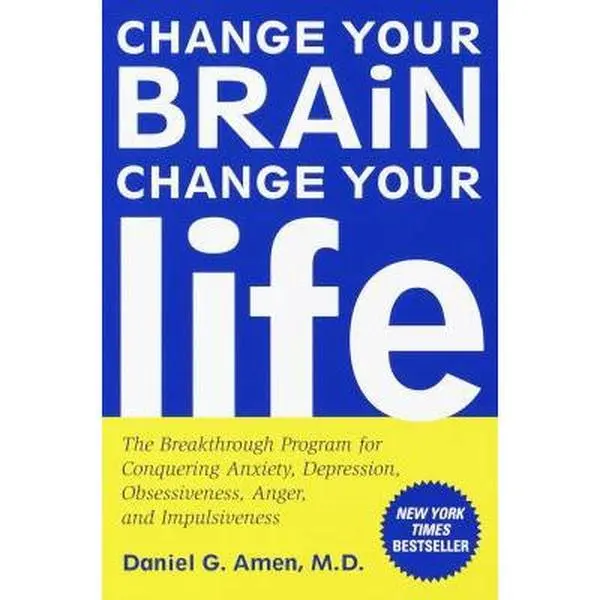 USED Book - Change Your Brain, Change Your Life: The Breakthrough Program for Conquering Anxiety, Depression, Obsessiveness, Anger, and Impulsiveness by Daniel G. Amen (Paperback) - english