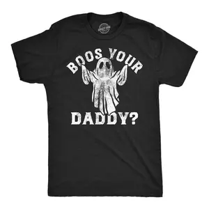 Mens Funny T Shirts Boos Your Daddy Sarcastic Halloween Ghost Graphic Tee for Men Mens Funny T Shirts Cool Vintage Fashion T-Shirt Gift Classic Menswear Halloween Apparel for Men Funny Sarcastic Short Sleeve Black -