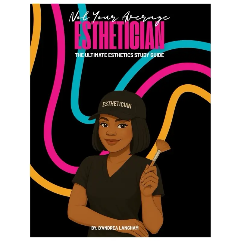 Not Your Average Esthetician – Esthetics Study Guide Workbook