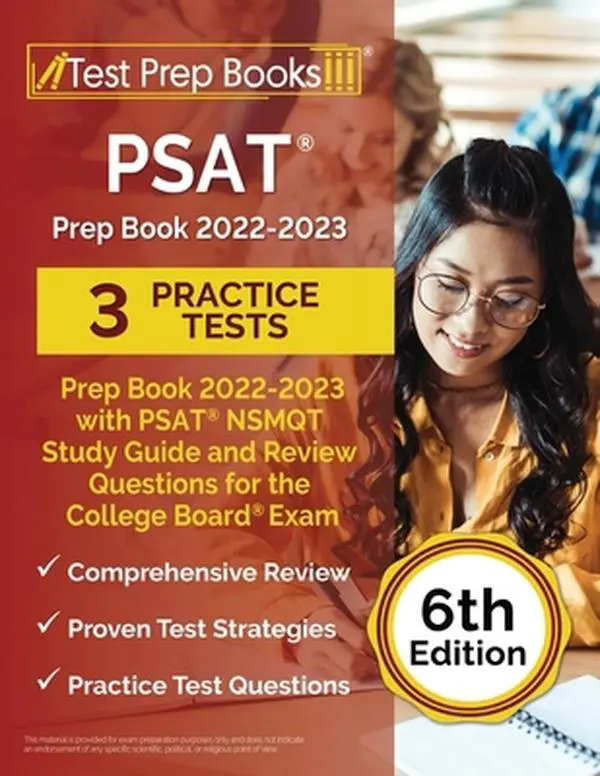 USED-PSAT Prep Book 2022-2023 with 3 Practice Tests: PSAT NSMQT Study Guide and Review Questions for the College Board Exam [6th Edition] by Rueda, Joshua (Paperback)
