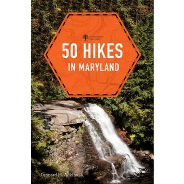 50 Hikes in Maryland English Book - Brand-New Hike Guide, Leonard M. Adkins Author, Countryman Press, Paperback Hiking Book