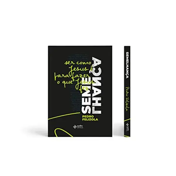 USED-Semelhança [paperback] Felizola, Pedro and Editora 4 Ventos by Nan (Paperback)
