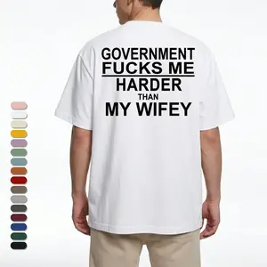 Government Fk Me Like My Wife T-Shirt, Graphic Round Neck Shirt, Comfortable Streetwear, Men Cotton Shirt, Casual Streetwear