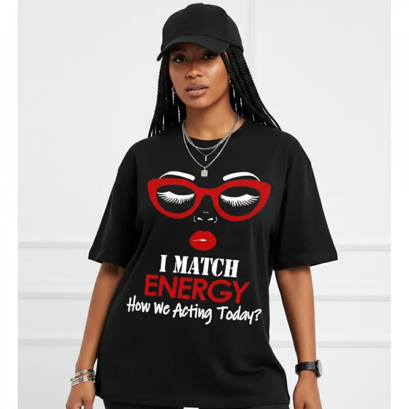 Plus Size Women's Tops, Casual "I Match Energy" Slogan Graphic T-Shirt with a Fitted Cut and Round Neck in Medium Stretch Polyester