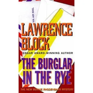 USED-The Burglar in the Rye: A Bernie Rhodenbarr Mystery by Lawrence Block (Hardcover)