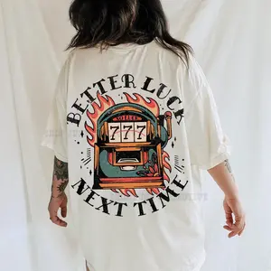 Better Luck Next Time Tee Comfort Colors® Western Lucky Shirt Traditional Tattoo Vintage 777 Shirt Grunge Streetwear Yallternative Aesthetic
