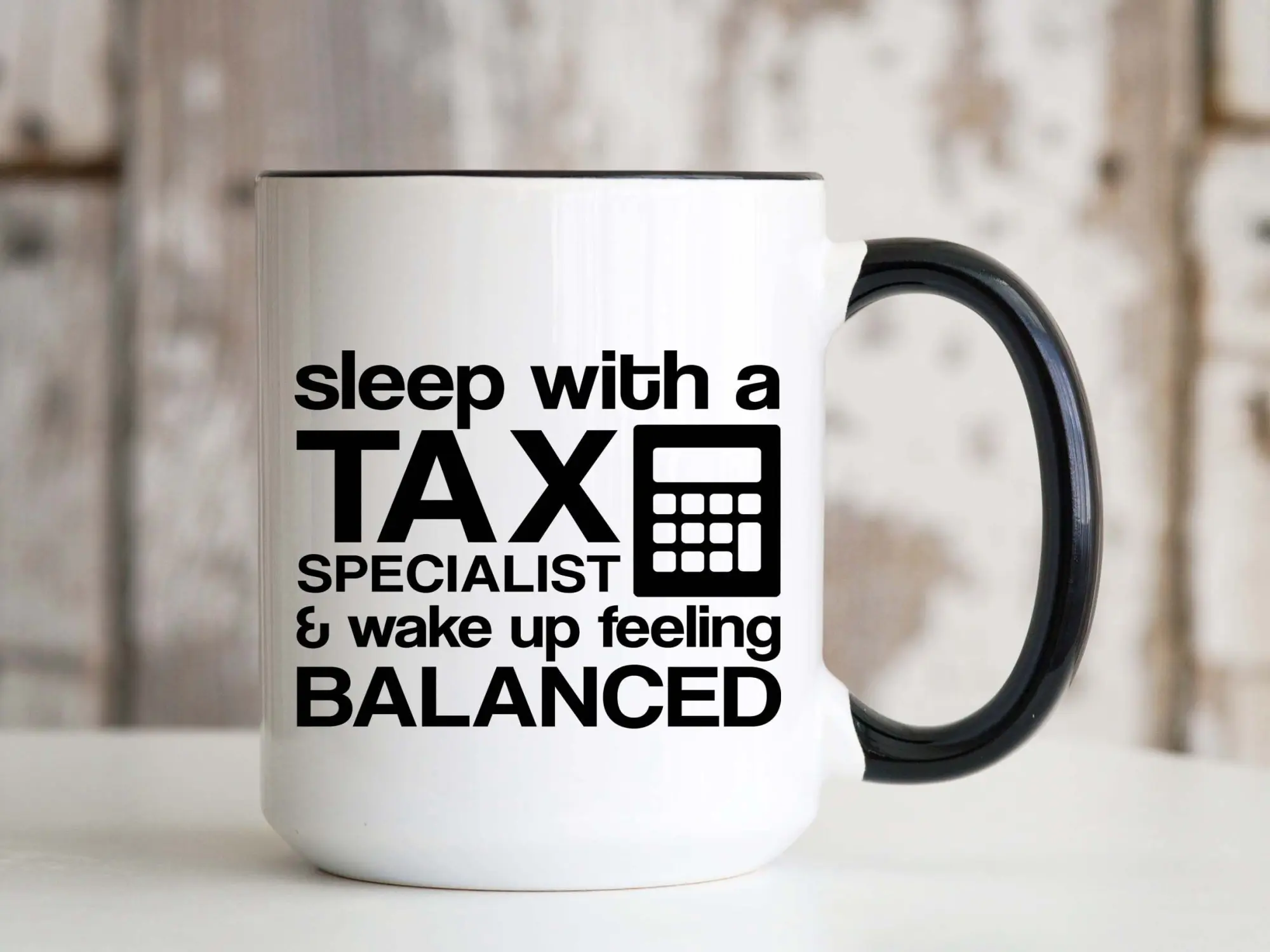 Sleep with a Tax Specialist and Wake Up Feeling Balanced Funny Accountant Mug