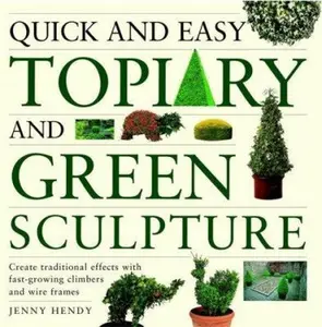 USED-Quick and Easy Topiary by Jenny Hendy (Paperback)