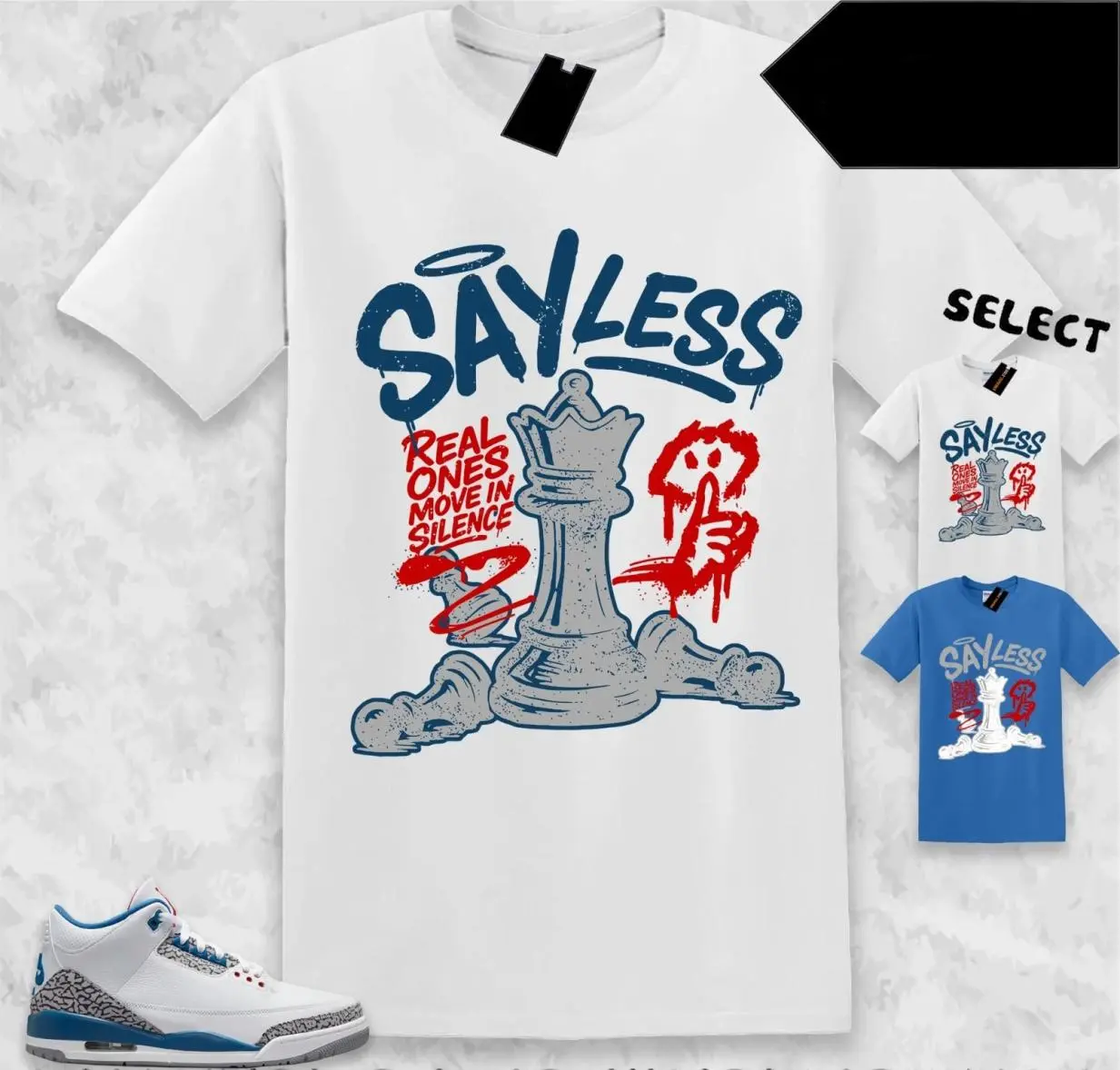 3 True Blue Shirt, 3 True Blue Graphic T-Shirt, SayLess Tee Match Sneaker