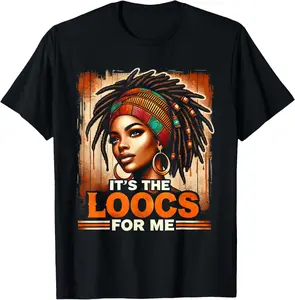 Cotton(pure) It's The Locs For Me Black History T-Shirt