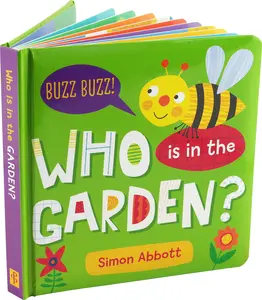 Who Is in the Garden? Board Book -- Simon Abbott - Board Book