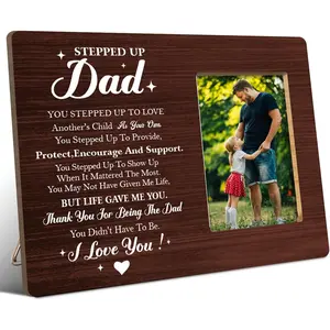 Stepped up Dad Picture Frame,Appreciation Gift for Step Dad,Stepdad Birthday Gifts,Christmas Gifts for Stepdad,Thank You for Being the Dad You Didn't Have to Be Photo Frame