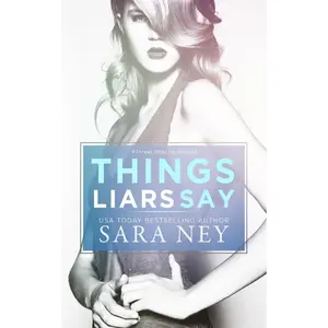 Things Liars Say (a #ThreeLittleLies novella) - Paperback