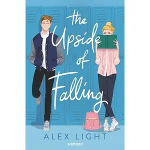 USED-The Upside of Falling by Light, Alex (Hardcover)