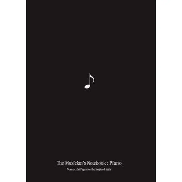 USED-The Musician's Notebook: Piano: Manuscript Paper for the Inspired Artist by Matt Teacher (Paperback)