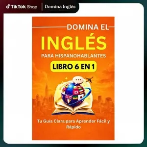 Domina el Inglés en 30 Días: Guía práctica para hispanohablantes con vocabulario, frases, diálogos y ejercicios diarios (Spanish Edition)