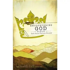 USED-Encountering God Bible-NIV: God's Divine Character Revealed by Zondervan (Hardcover)