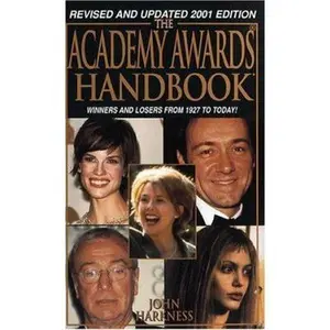 USED-The Academy Awards Handbook 2001 by John Harkness (Paperback)