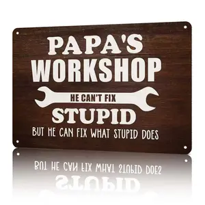 Papa's Workshop Humor Metal Sign 8x12 Inch Aluminum Decor for Garages Workshops or Man Caves Funny Wall Art Ideal Gift for Dad Papa Rustic Vintage Design Wood Sign Wooden Home Sign