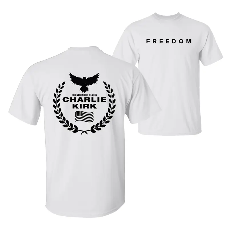 Freedom Charlie Kirk A True American Patriot Eagle Wreath “Forever in Our Hearts” Memorial T-Shirt, Charlie Kirk Shot Dead at Utah College Event Tee, 2 Sided Graphic Design Unisex Cotton T-shirt for Men for Women Menswear Womenswear