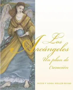 USED-Los Arc?ngeles: Un Plan de Curaci?n by Miller-Russo, Linda (Paperback)