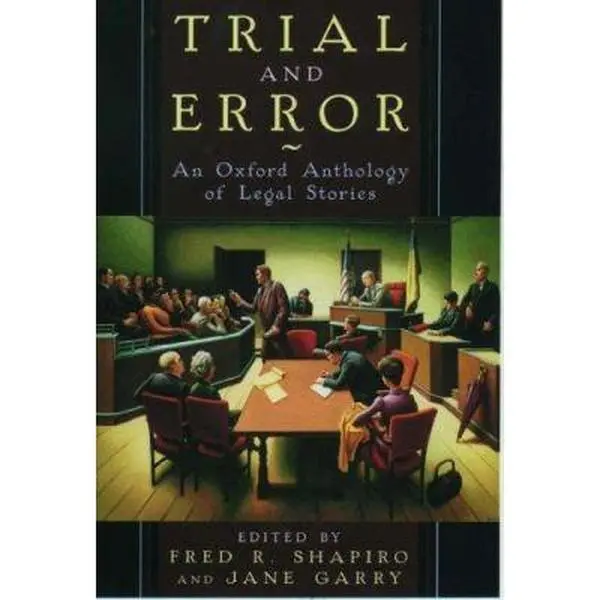 USED-Trial and Error: An Oxford Anthology of Legal Stories (Hardcover)