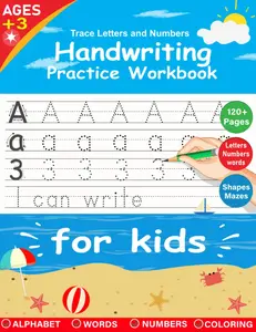 Trace Letters and Numbers: Handwriting Practice Workbook for Kids, A Fun Guide to Letters, Numbers, Shapes, and Mazes