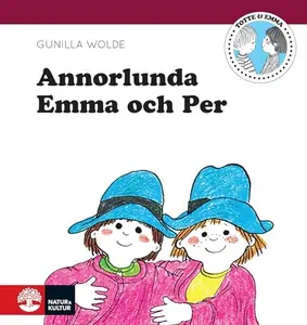 USED-Annorlunda Emma och Per by Gunilla Wolde (Hardcover)