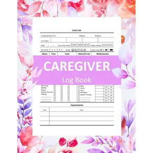 Caregiver Daily Log Book: Patient Journal Book For Caregivers, Daily Medical Care Planner For Caretakers Assisting Elderly People, Personal Caregiver ... Care Recorder, Caregiving Tracker Notebook Paperback – August 12, 2022