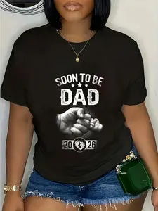 100% Cotton Unisex Soon to Be Dad 2026 Father's Day First Time Dad Pregnancy T-Shirt Graphic Printed Casual Round Neck T shirt