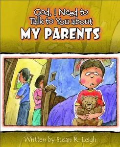 USED-God I Need to Talk to You about My Parents by Leigh, Susan K. (Paperback)