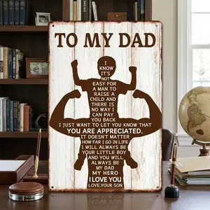 Father's Day Metal Aluminum Sign Many of my qualities stem from your teachings. A vintage metal sign perfect for a Father's Day or birthday gift. Suitable for living room, study, or bedroom. 8x12 inches