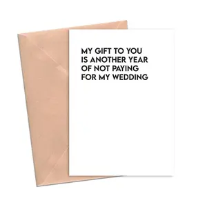 Funny Mother's Day Father's Day Card Not Paying for My Wedding Funny Card for Mom Dad